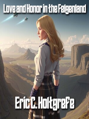 cover image of Love and Honor in the Felgenland